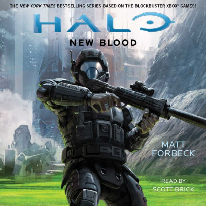 Title: Halo: New Blood, Author: Matt Forbeck, Scott Brick