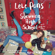 Surviving High School: A Novel