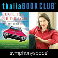 Louise Erdrich's The Red Convertible: Selected and New Stories, 1978-2008