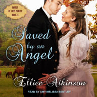 Saved by an Angel: Family of Love, Book 3