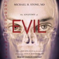 The Anatomy of Evil