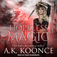 Hopeless Magic: Hopeless, Book 1