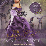 Her Errant Earl: Wicked Husbands, Book 1