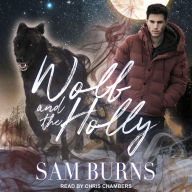 Wolf and the Holly: Rowan Harbor Cycle, Book 2