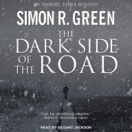 The Dark Side of the Road: An Ishmael Jones Mystery