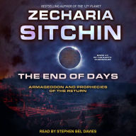 The End of Days: Armageddon and Prophecies of the Return