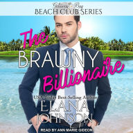 The Brawny Billionaire: Beach Club, Book 2