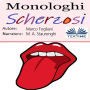 Monologhi Scherzosi