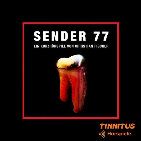 Sender 77: Kurzhörspiel von Christian Fischer