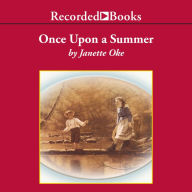 Once Upon a Summer: Seasons of the Heart, Book 1