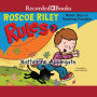 Never Race a Runaway Pumpkin (Roscoe Riley Rules Series #7)