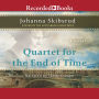 Quartet for the End of Time