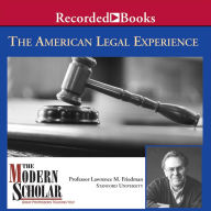 The American Legal Experience