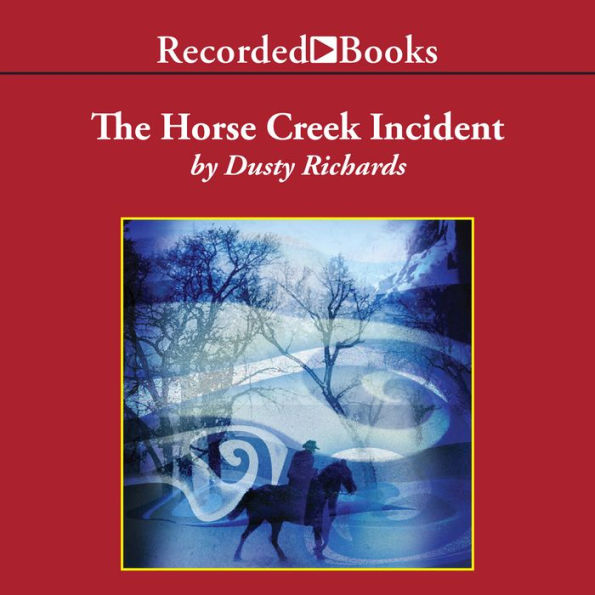 The Horse Creek Incident (Herschel Baker Series #1)