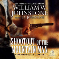 Shootout of the Mountain Man: Mountain Man, Book 38