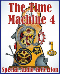 The Time Machine 4 (Abridged)