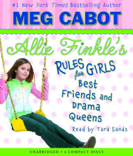 Best Friends and Drama Queens (Allie Finkle's Rules for Girls Series #3)