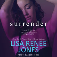 Surrender (Careless Whispers Series #3)