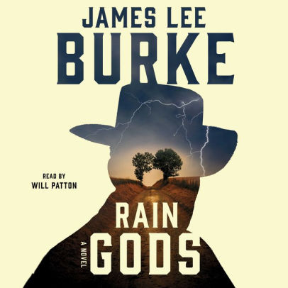 Title: Rain Gods (Holland Family Series), Author: James Lee Burke, Will Patton