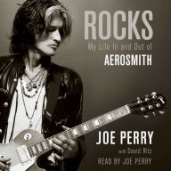 Rocks: My Life In and Out of Aerosmith