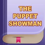 The Puppet-Show Man