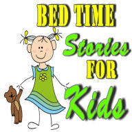 BED TIME STORIES FOR KIDS