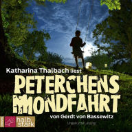 Peterchens Mondfahrt (ungekÃ¼rzt)