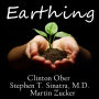 Earthing: The Most Important Health Discovery Ever?