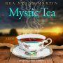 Mystic Tea: A Novel