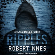 Ripples: A Blake Harte Mystery