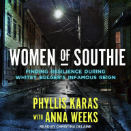 Women of Southie: Finding Resilience During Whitey Bulger's Infamous Reign