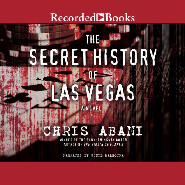 The Secret History of Las Vegas