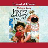 Pirates Don't Change Diapers