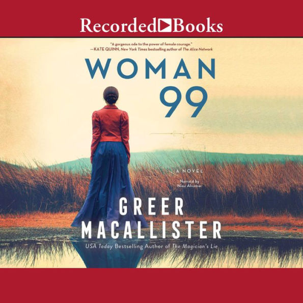 Woman 99: A Novel