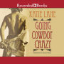 Going Cowboy Crazy