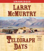 Telegraph Days: A Novel