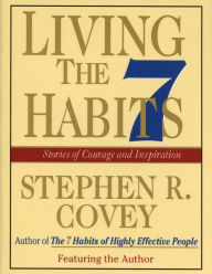 Living the 7 Habits: Powerful Lessons in Personal Change (Abridged)