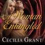 A Woman Entangled