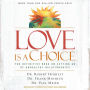 Love Is a Choice: The Definitive Book on Letting Go of Unhealthy Relationships