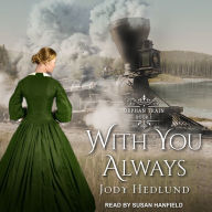 With You Always: Orphan Train Book 1