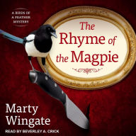 The Rhyme of the Magpie: A Birds of a Feather Mystery