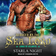 Seduced by the Sea Lord: Lords of Atlantis, Book 1