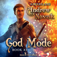 God Mode: AlterGame, Book 3