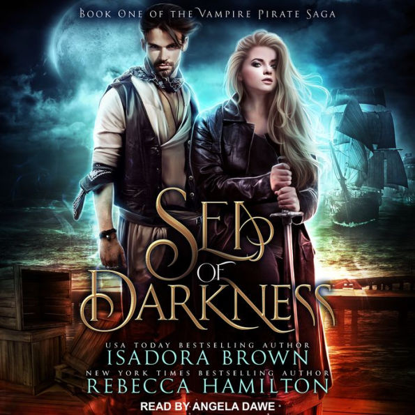 Sea of Darkness: The Vampire Pirate Saga, Book 1