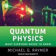 Quantum Physics: What Everyone Needs to Know