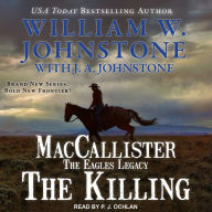 MacCallister: The Eagles Legacy - The Killing: Duff MacCallister Western Series, Book 2