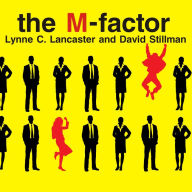 The M-Factor: How the Millennial Generation Is Rocking the Workplace