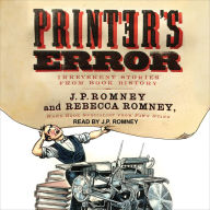 Printer's Error: Irreverent Stories from Book History