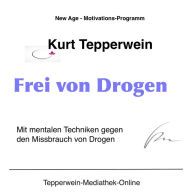 Frei von Drogen