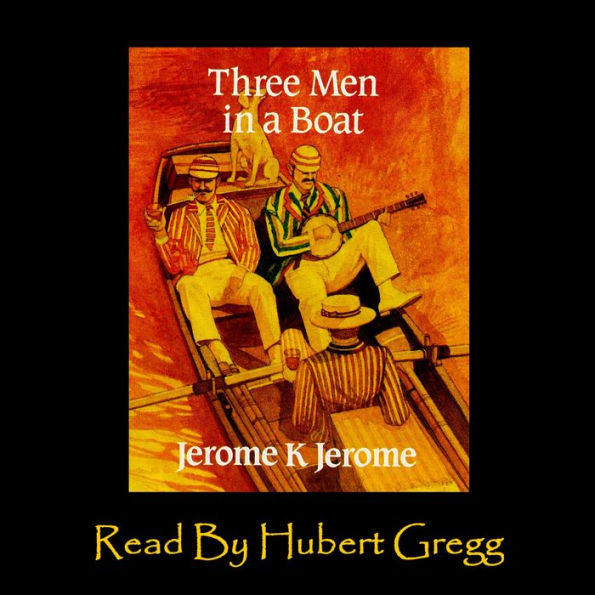 Three Men In A Boat (Abridged)